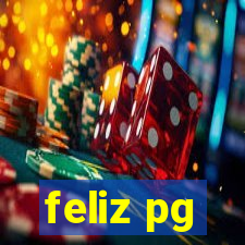 feliz pg